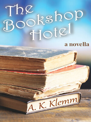 cover image of The Bookshop Hotel, Book 1